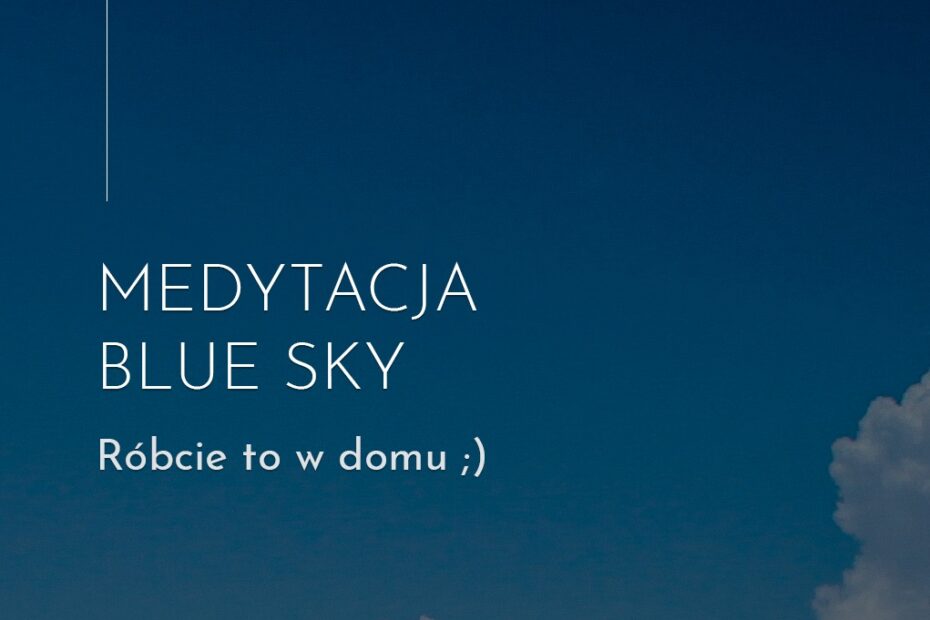 medytacja blue sky